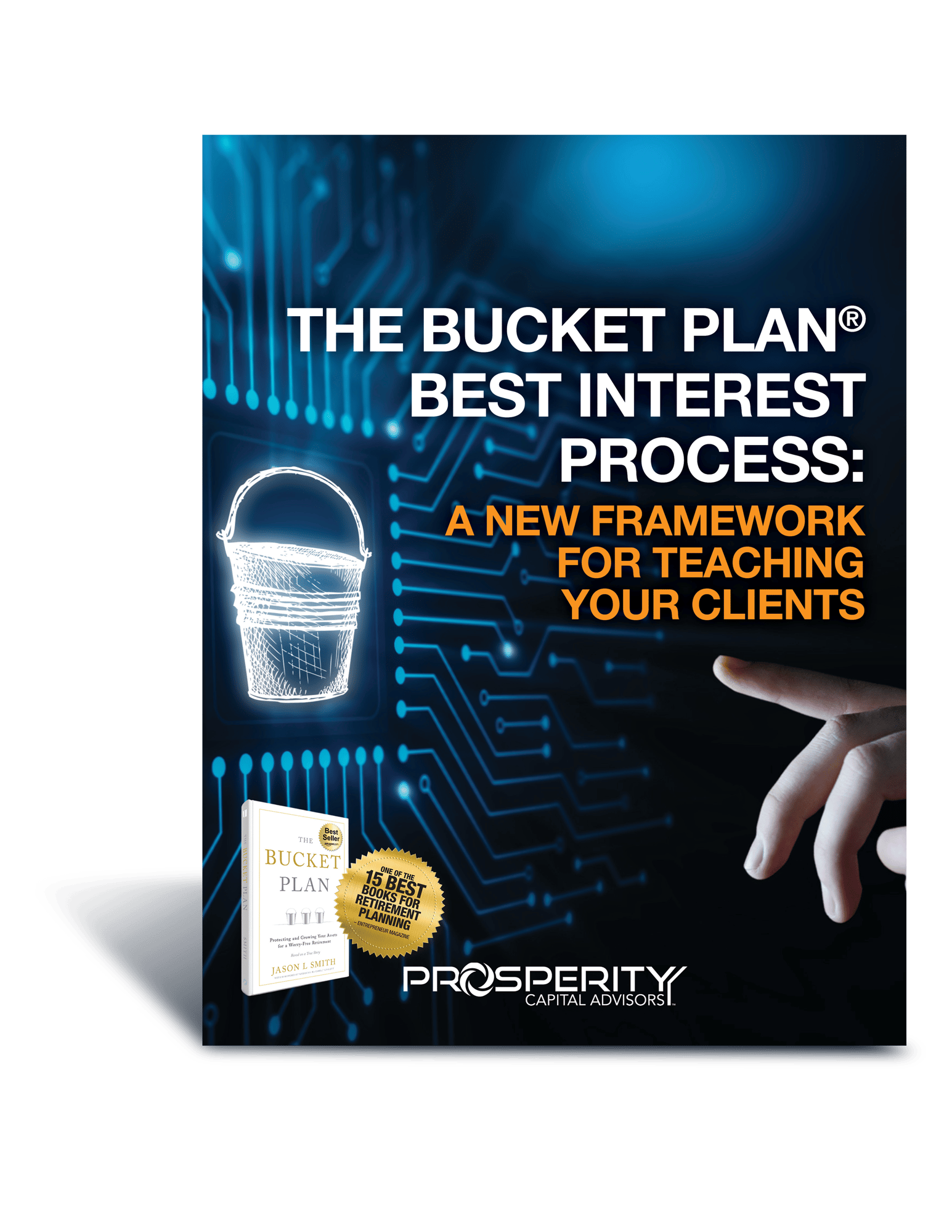 The Bucket Plan® Best Interest Process