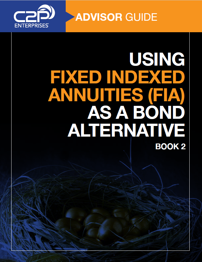 Using Fixed Indexed Annuities as a Bond Alternative, Book 2