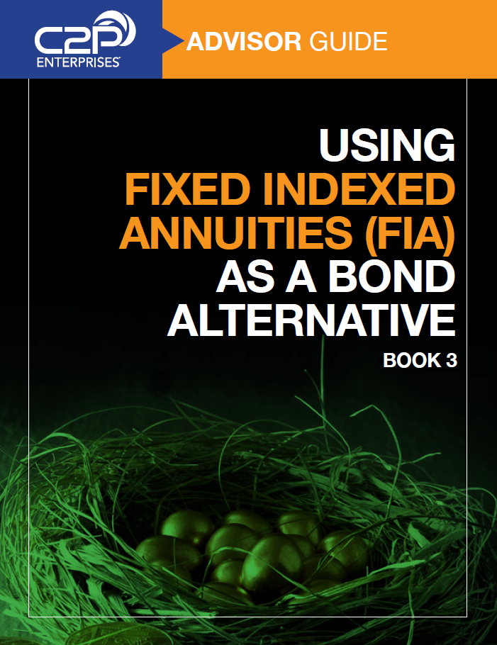 Using Fixed Indexed Annuities as a Bond Alternative, Book 3
